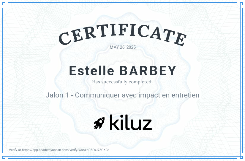 Kiluz certificate: Jalon 1 - Communiquer avec impact en entretien