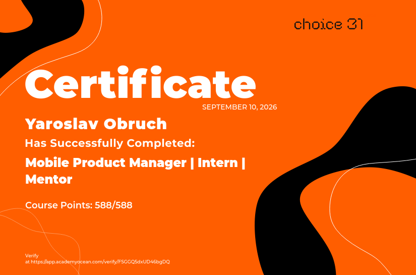 Choice31 certificate: Mobile Product Manager | Intern | Mentor