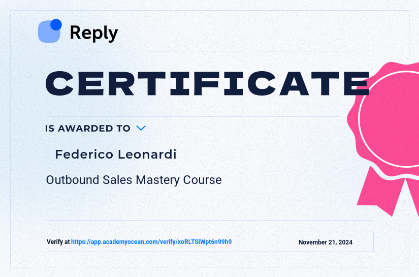 Reply certificate: Outbound Sales Mastery Course